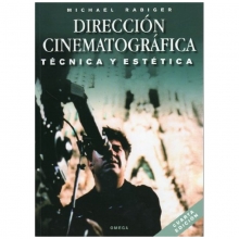 Michael Rabiger Dirección cinematográfica*