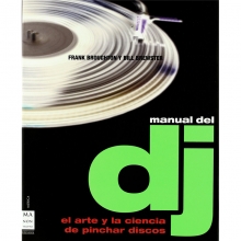 Frank Broghton y Bill Brewster Manual del DJ