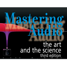 FOCAL PRESS MASTERING AUDIO: THE ARTE AND THE SCIENCE. BOB KATZ 